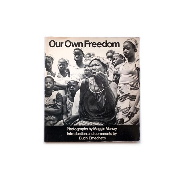 Our own freedom (1981)